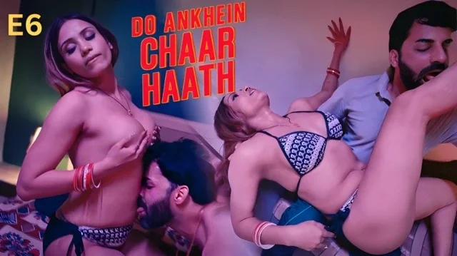Do Aankhein Chaar Haath Part 2 E6 2026 – Ullu Hindi Hot Web Series