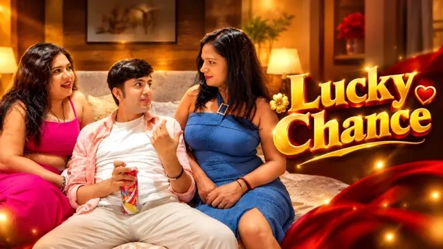 Lucky Chance 2026 Uncut Hindi Short Film 
